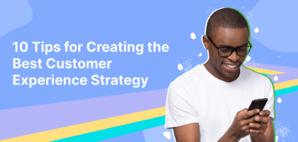 Customer experience strategy