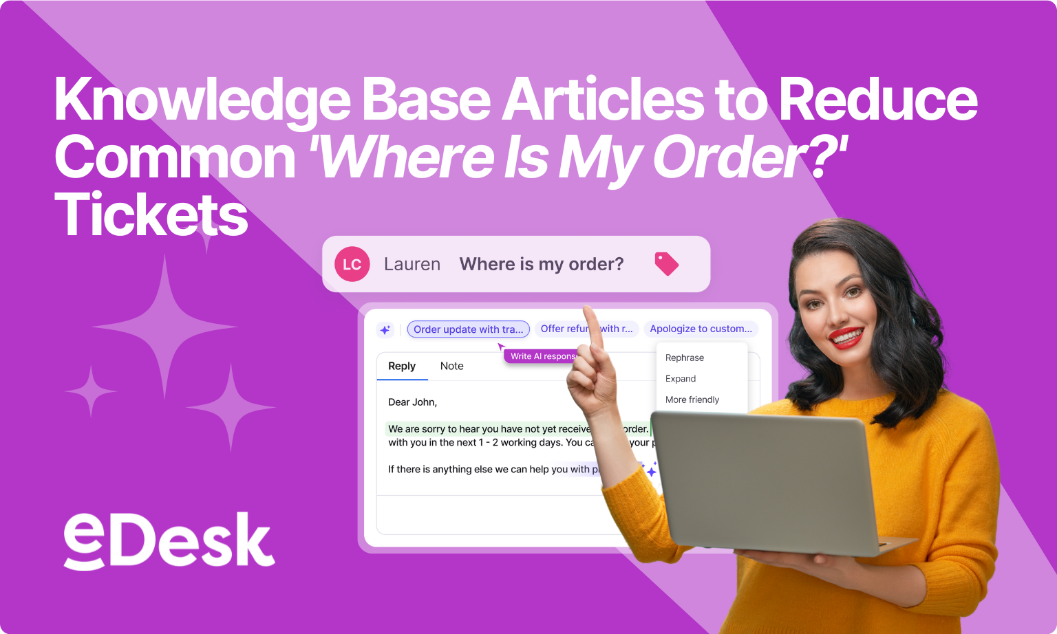 Optimizing Knowledge Base Articles to Reduce Common 'Where Is My Order?' Tickets
